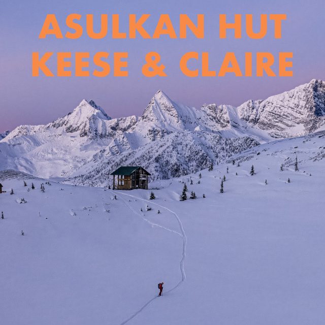 Asulkan and K&C Hut